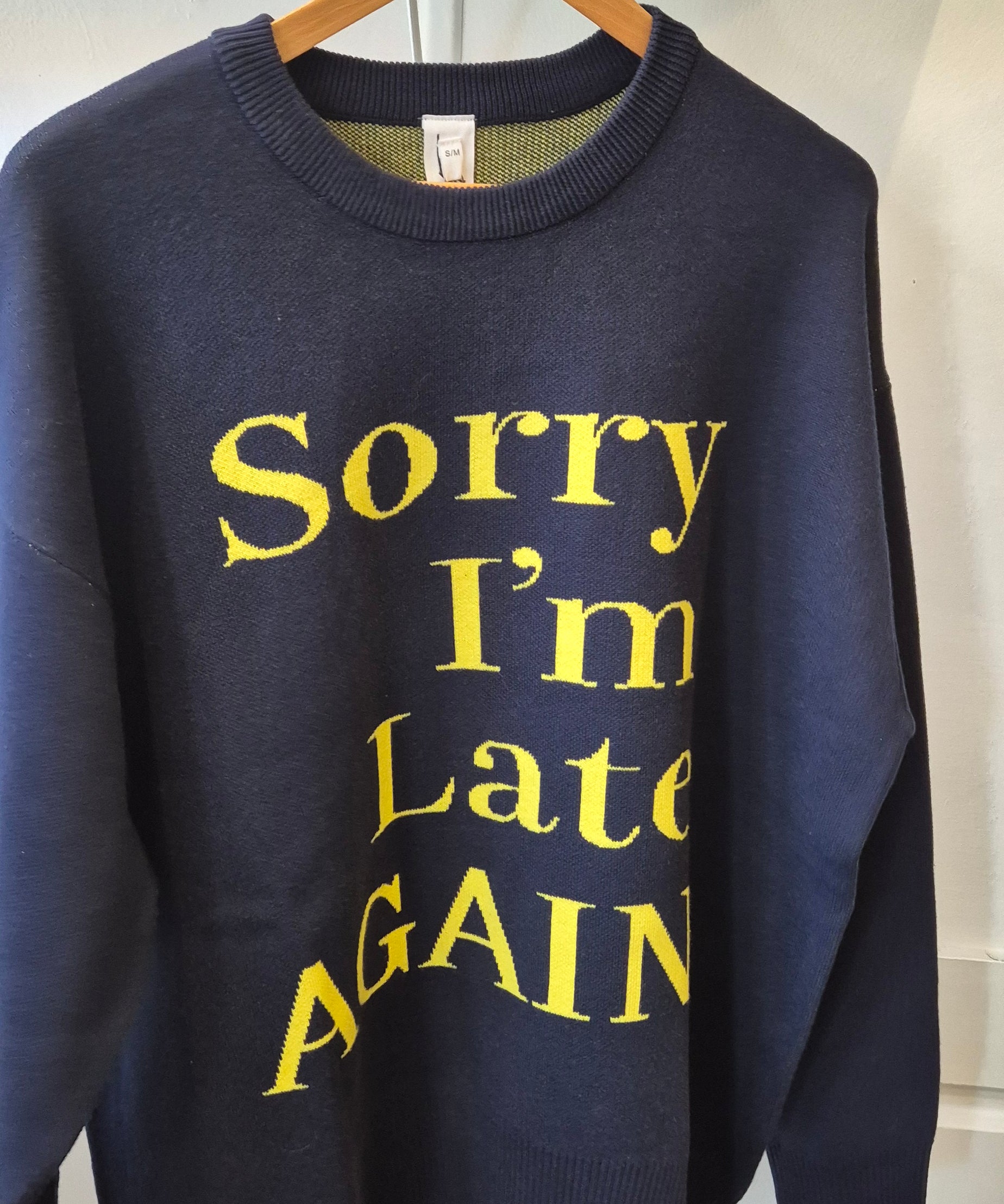 Sorry I’m Late Sweater